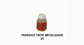 TARRAGO TINTE METALIZADO 25