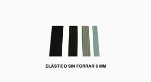 ELASTICO SIN FORRAR 6 MM.