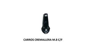 CARROS CREMALLERA M.8 C/F