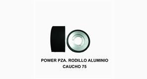 POWER PZA. RODILLO ALUMINIO CAUCHO 75