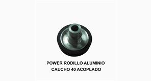 POWER RODILLO ALUMINIO CAUCHO 40 ACOPLADO